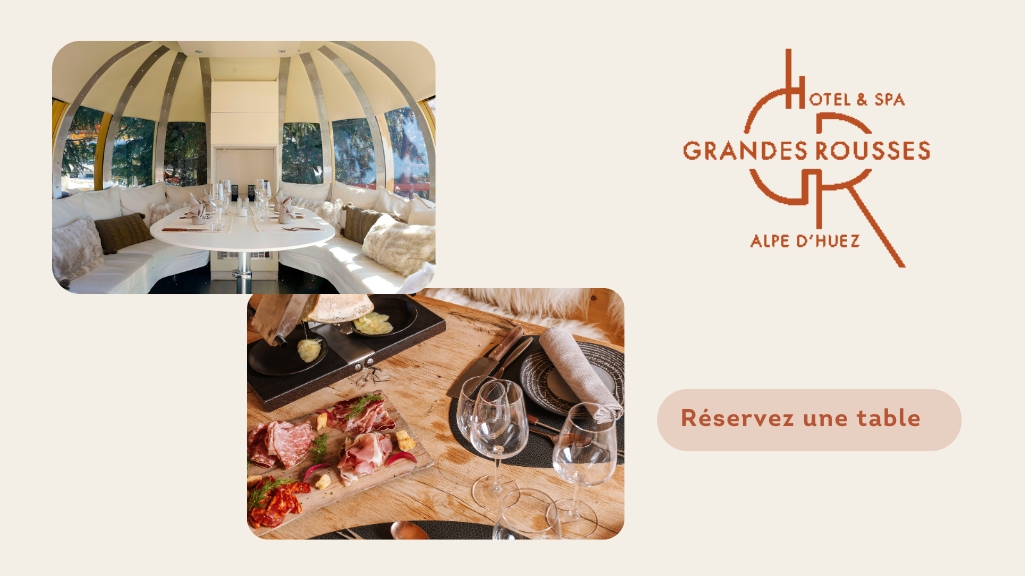 reserver un des restaurants de l'alpe d'huez hotel Grandes Rousses hotel & spa