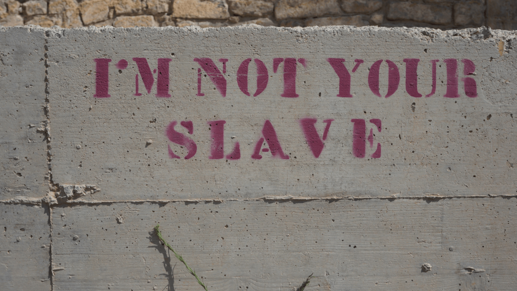 I am not your slave